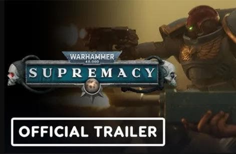Anunciado Warhammer 40,000: Supremacy